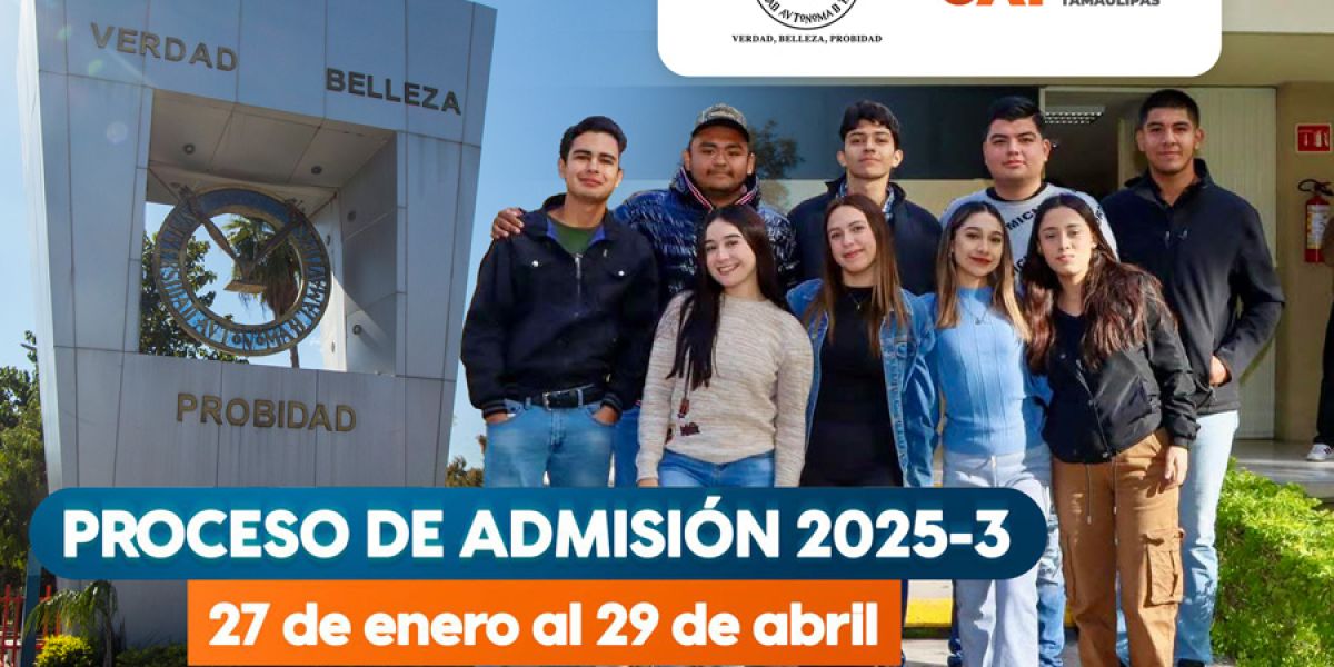 Inicia la UAT con alta demanda de aspirantes el proceso de admisión 2025-3