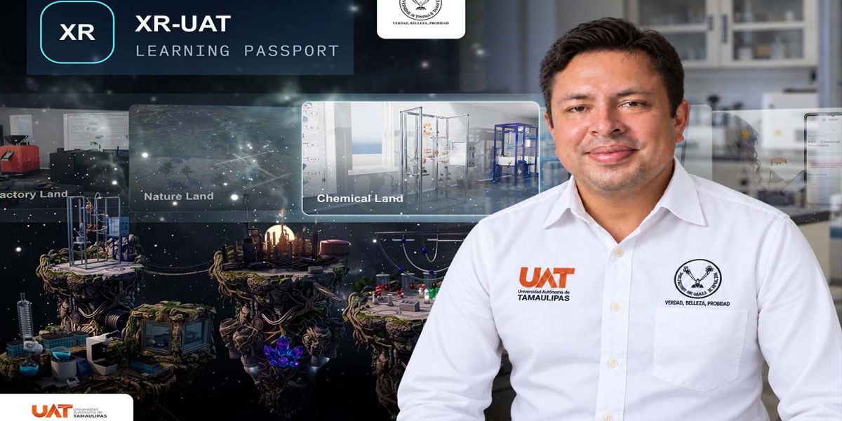 Presentará la UAT, en Londres, proyecto sobre ecosistema de aprendizaje inmersivo