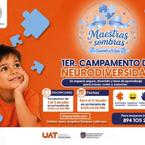Abrirá la UAT campamento infantil de neurodiversidad en Valle Hermoso