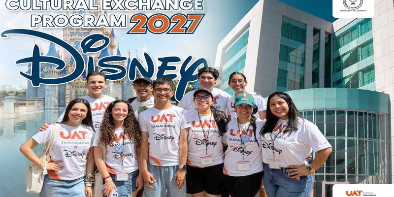 Disney convoca a estudiantes de la UAT para el Programa de Intercambio Cultural 2027