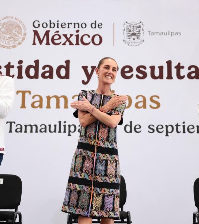 Presidenta destaca obras y Programas para el Bienestar que en Tamaulipas benefician a 1.1 millones de personas