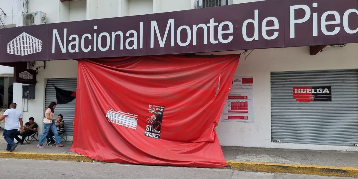 Monte de Piedad continúa en huelga; cumple seis meses sin acuerdo