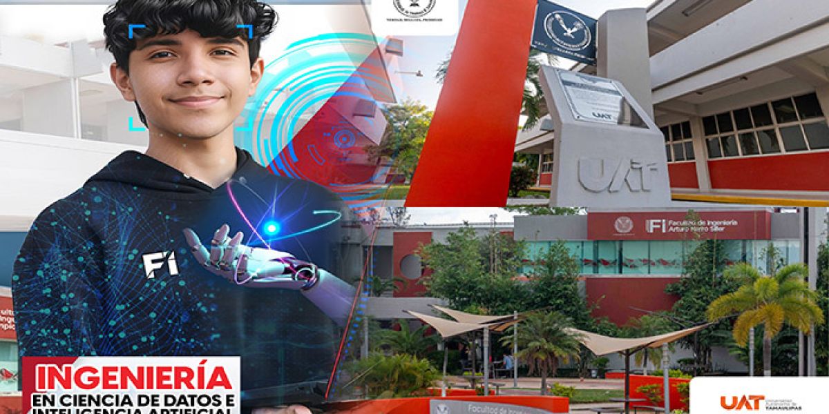 Impulsa la UAT carrera de ingeniería en Ciencia de Datos e Inteligencia Artificial