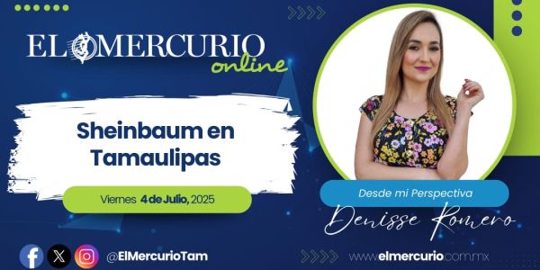 Sheinbaum en Tamaulipas