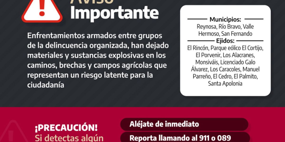 Alertan por explosivos en 11 ejidos de 4 municipios