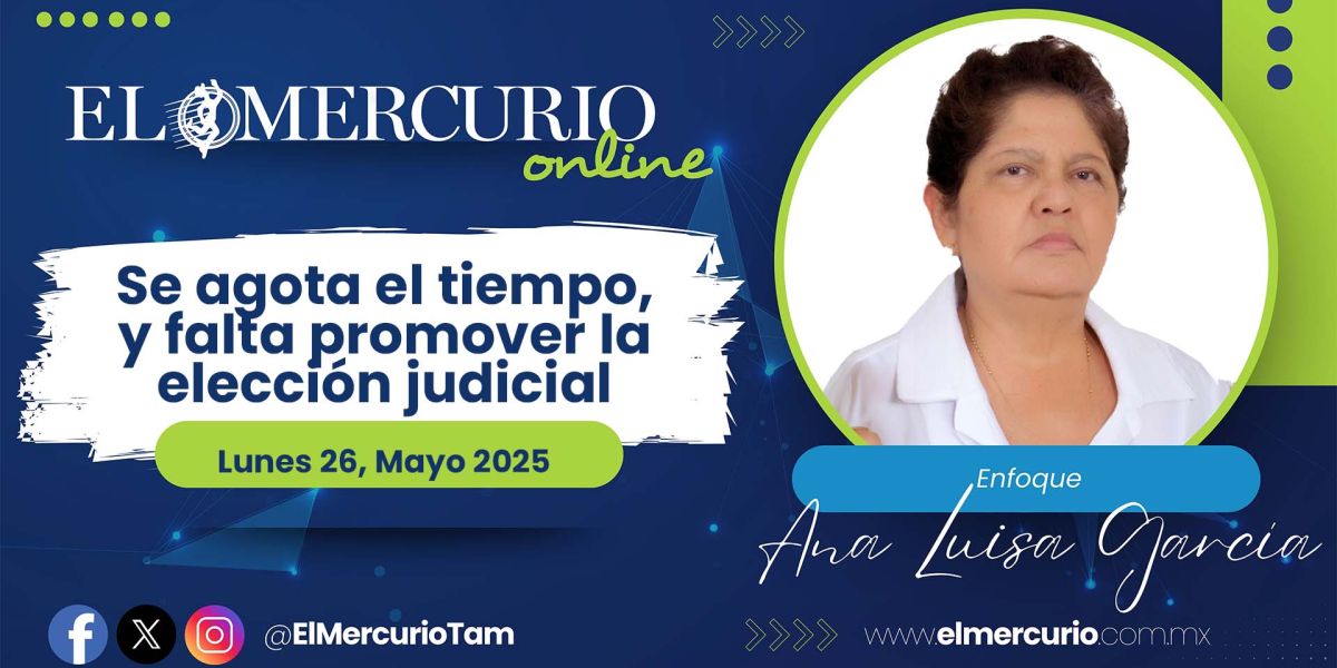 Se agota el tiempo, y falta promover la elección judicial