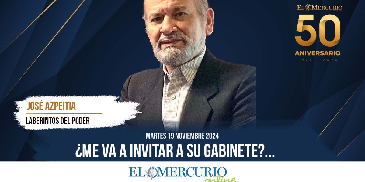 ¿Me va a invitar a su gabinete?…