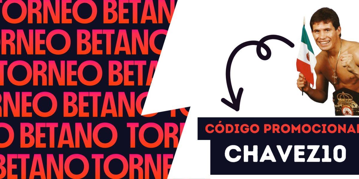 Código promocional CHAVEZ10 de Betano para deportes en Betano México