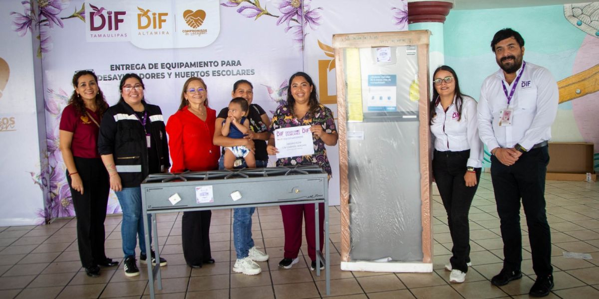 Continúa DIF Tamaulipas equipando desayunadores escolares y comedores comunitarios