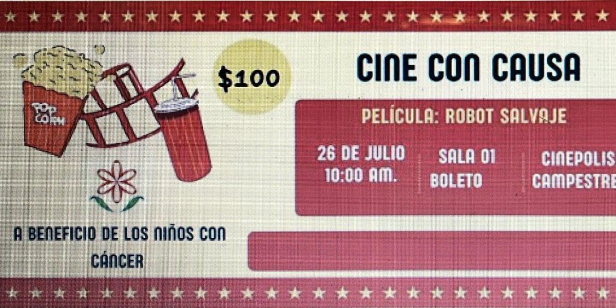 Invitan a función de cine con causa en apoyo a niños con cáncer