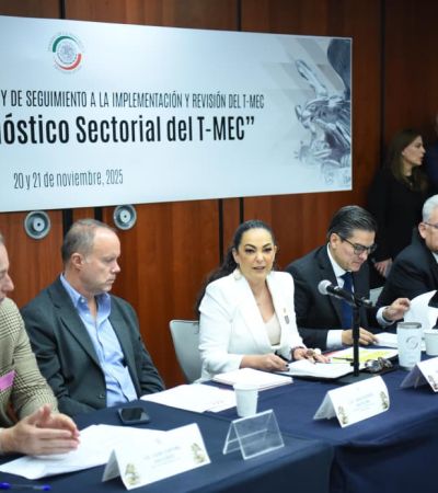 Celebran Diálogos sectoriales rumbo a la revisión del T-MEC