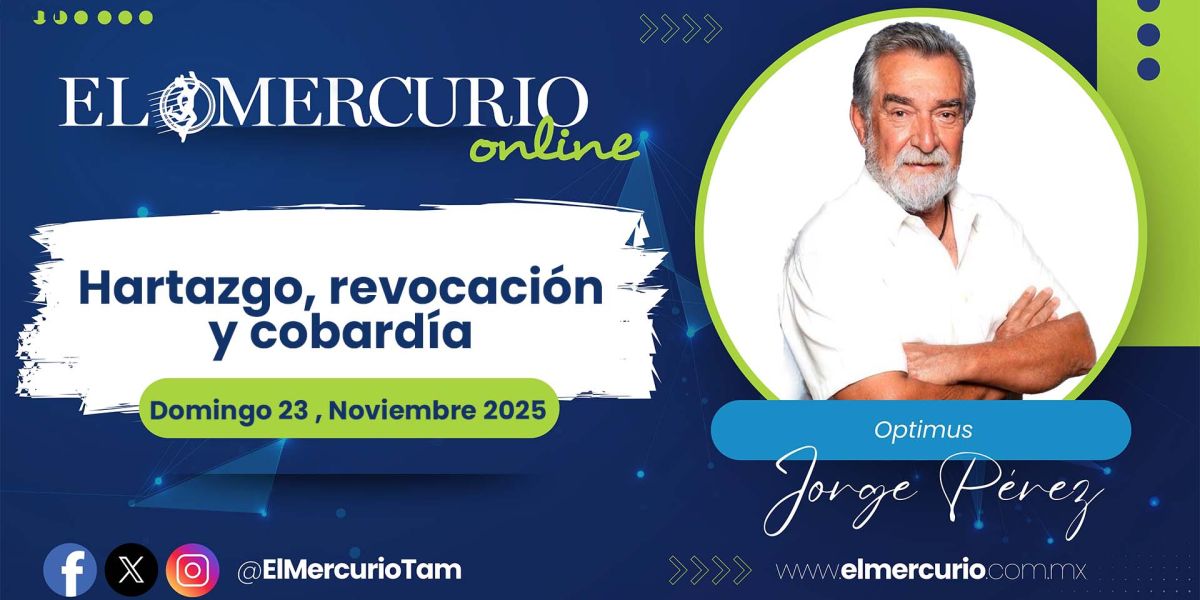 Hartazgo, revocación y cobardía