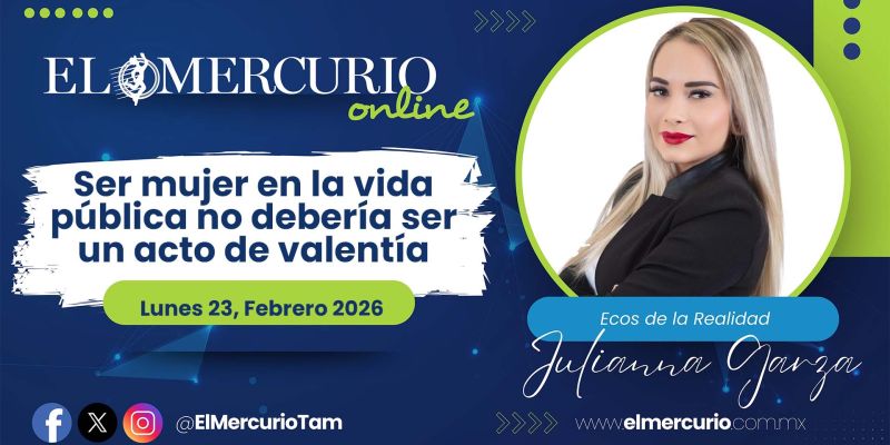 Ser mujer en la vida pública no debería ser un acto de valentía