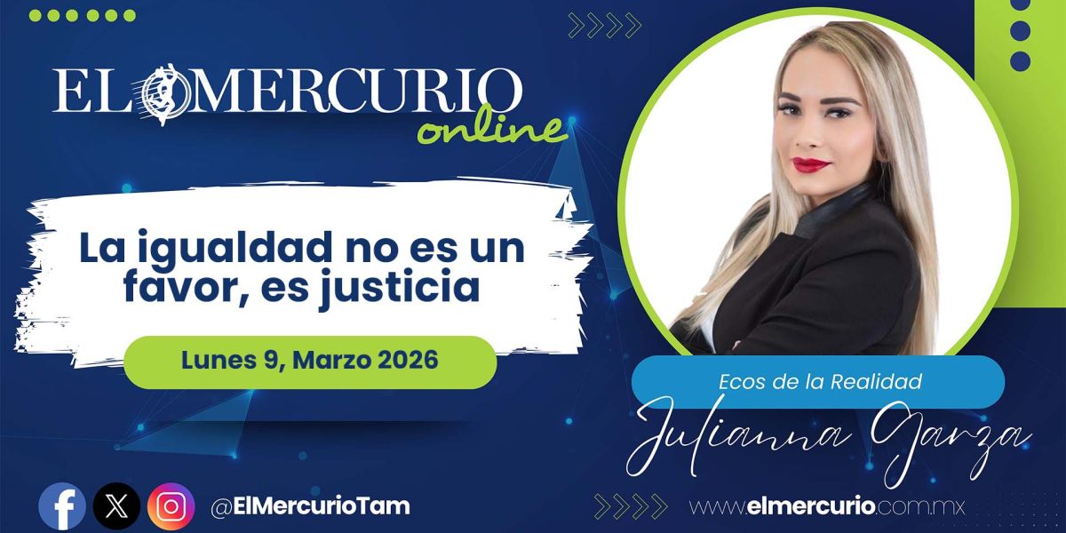 La igualdad no es un favor, es justicia