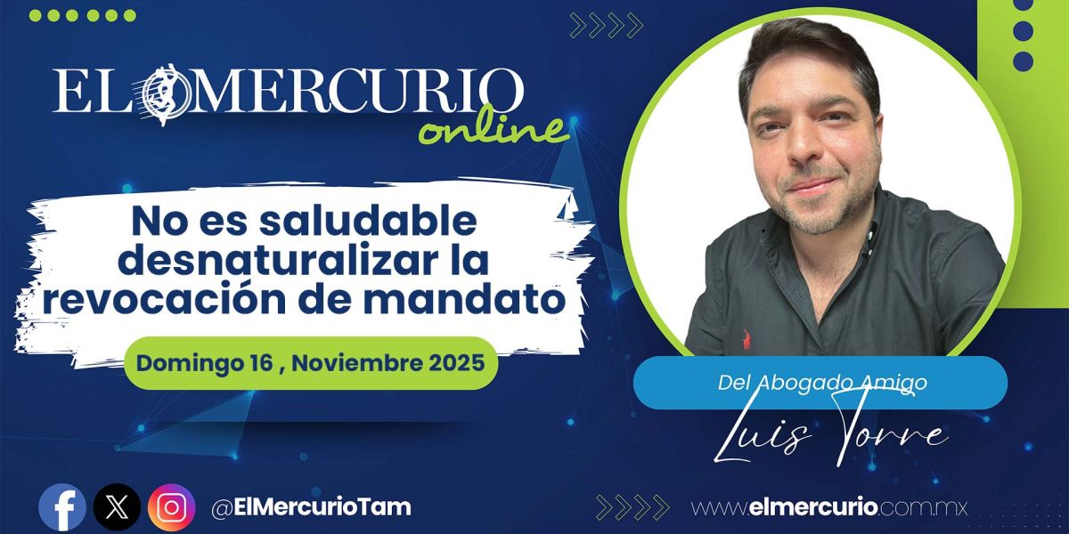 No es saludable desnaturalizar la revocación de mandato