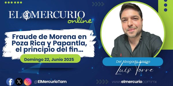 Fraude de Morena en Poza Rica y Papantla, el principio del fin… 