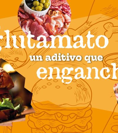 El glutamato, ¿sabor que engancha?