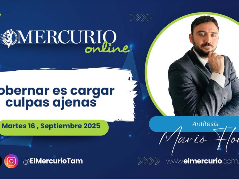 Gobernar es cargar culpas ajenas