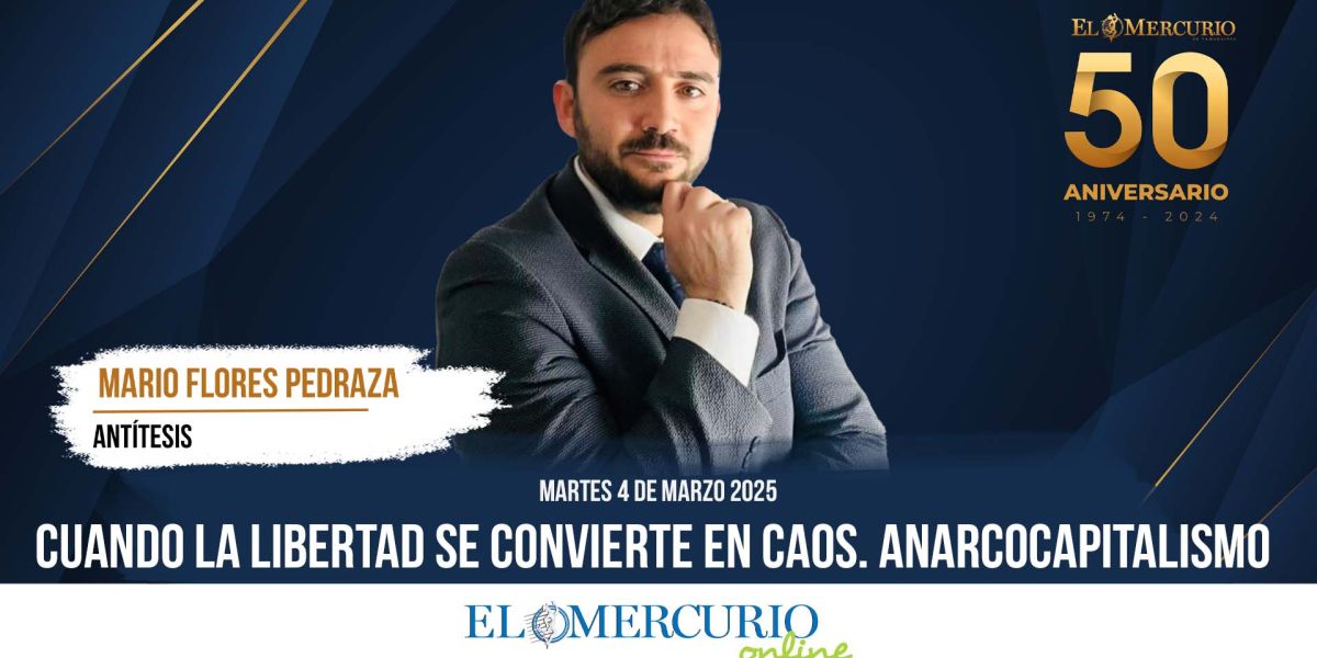 Cuando la libertad se convierte en caos. Anarcocapitalismo