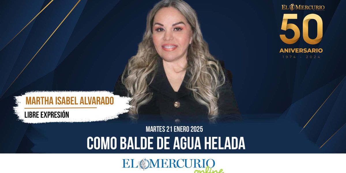 Como balde de agua helada 