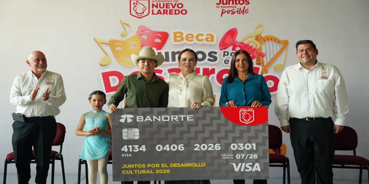 Carmen Lilia Canturosas posiciona a Nuevo Laredo como referente cultural de Tamaulipas con becas a 500 artistas