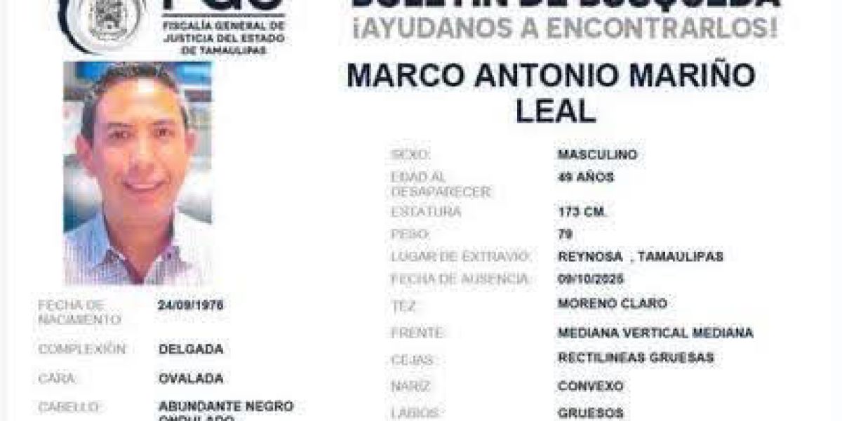 Desaparece Marco Antonio Mariño Leal, vicepresidente de FECANACO en Reynosa