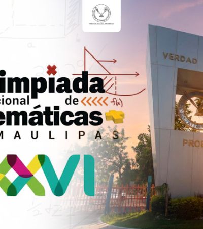 Invita la UAT a concursar en Olimpiada Nacional de Matemáticas