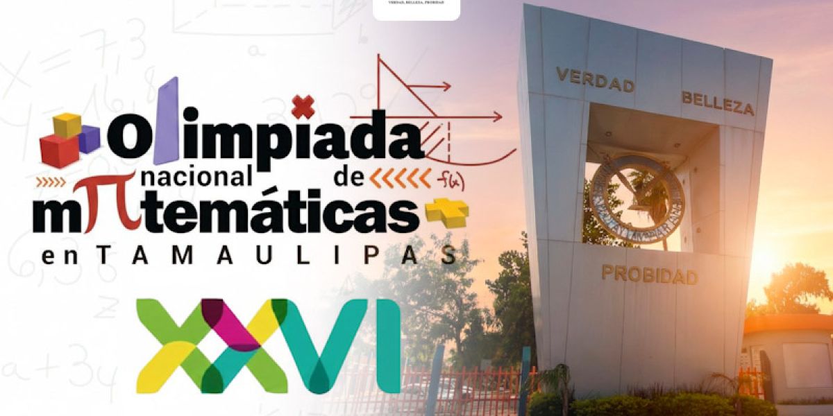 Invita la UAT a concursar en Olimpiada Nacional de Matemáticas
