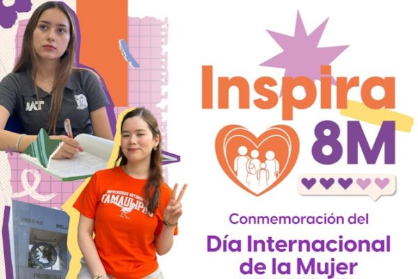 Llevará la UAT a sus campus la gira “Inspira 8M” por el Día de la Mujer