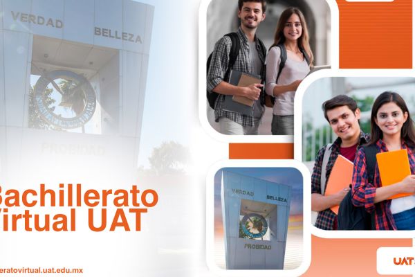 Anuncia la UAT convocatoria de ingreso al Bachillerato Virtual