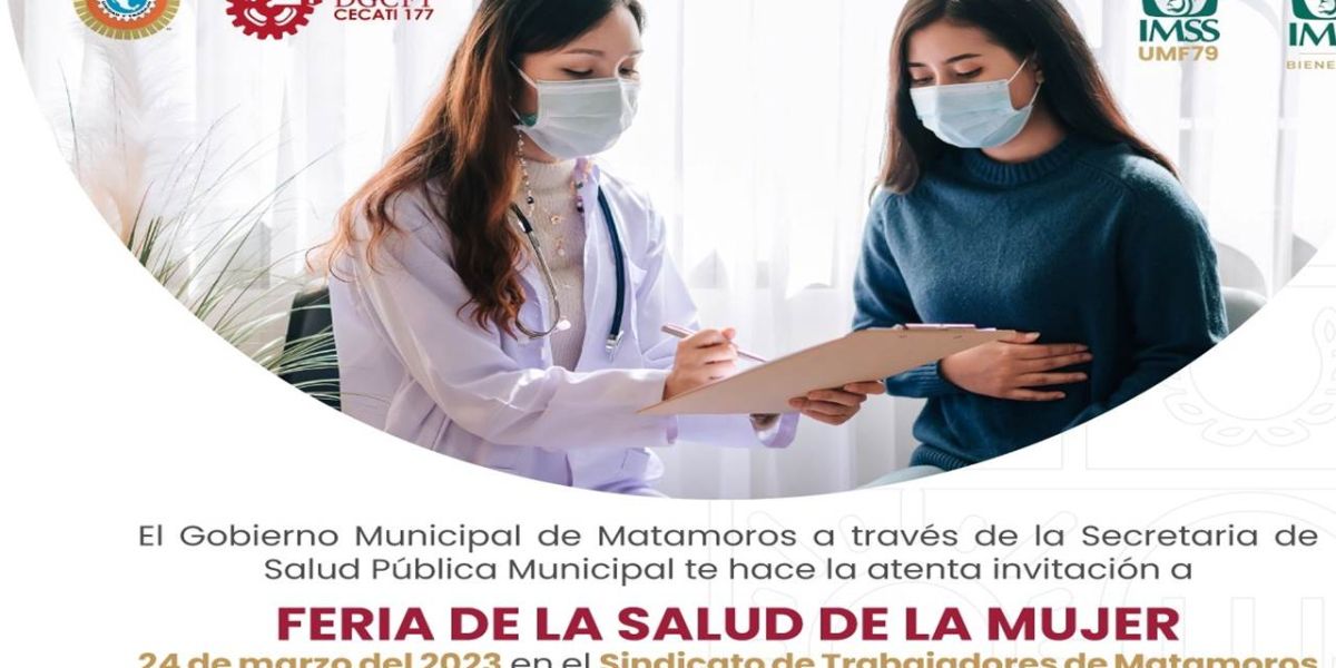 Invita Gobierno de Matamoros a Feria de la Salud de la Mujer; servicios médicos serán gratuitos