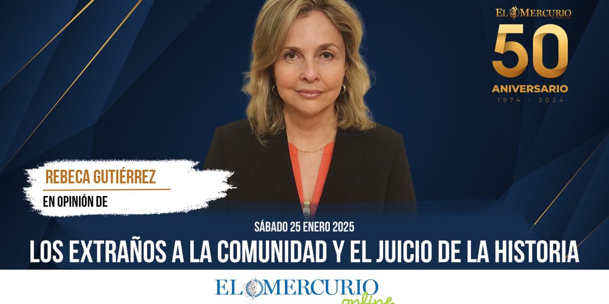 Los extraños a la comunidad y el juicio de la historia