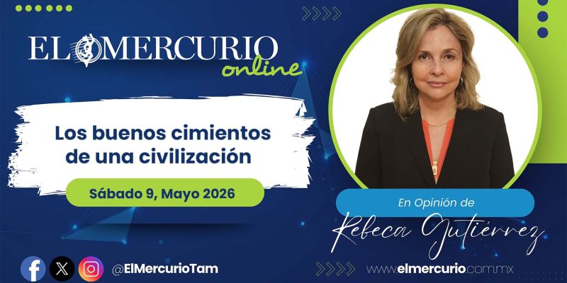 Los buenos cimientos de una civilización