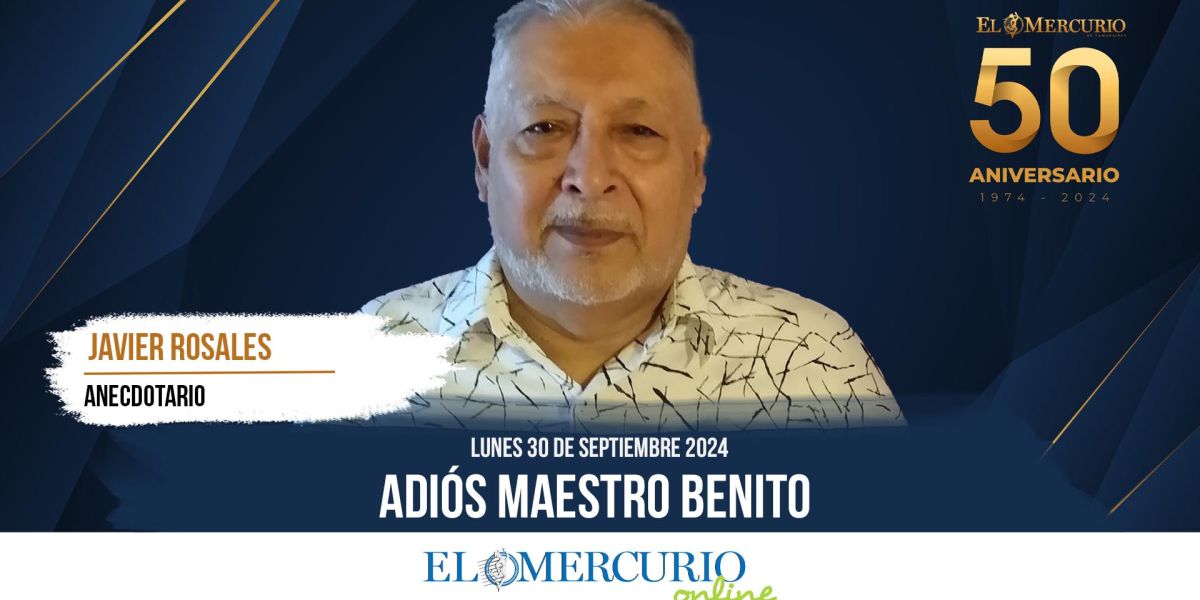 Adiós maestro Benito