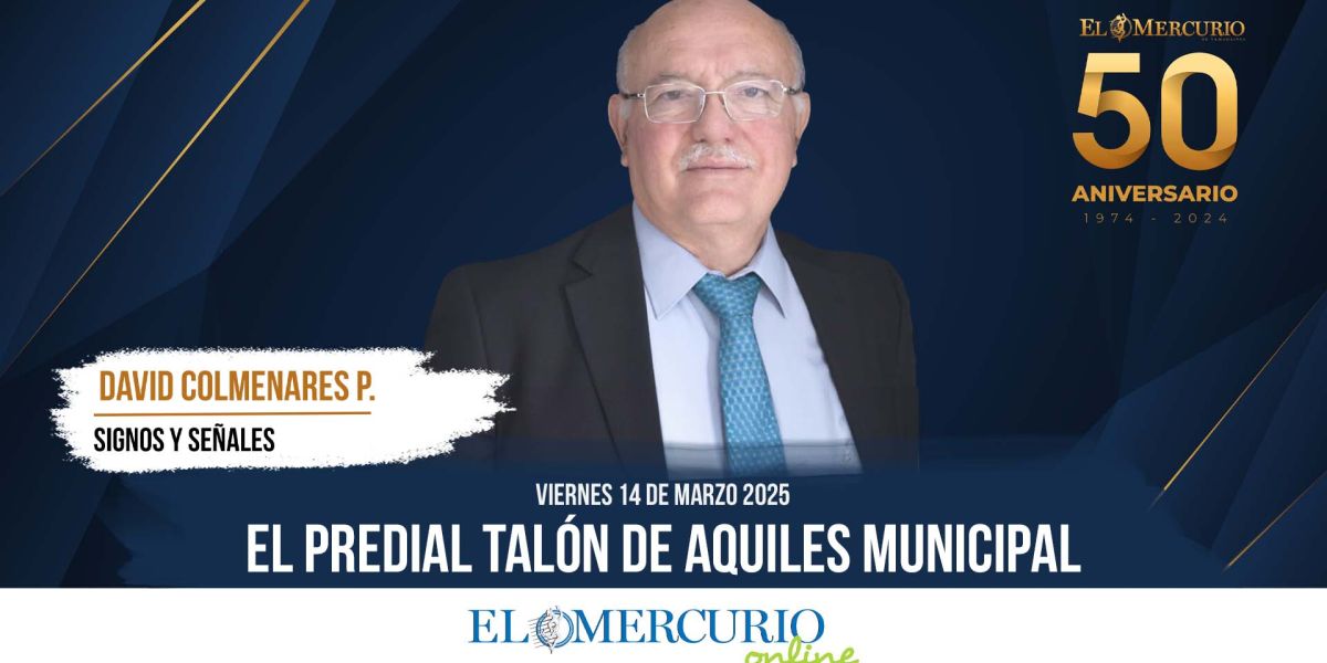 El predial Talón de Aquiles Municipal