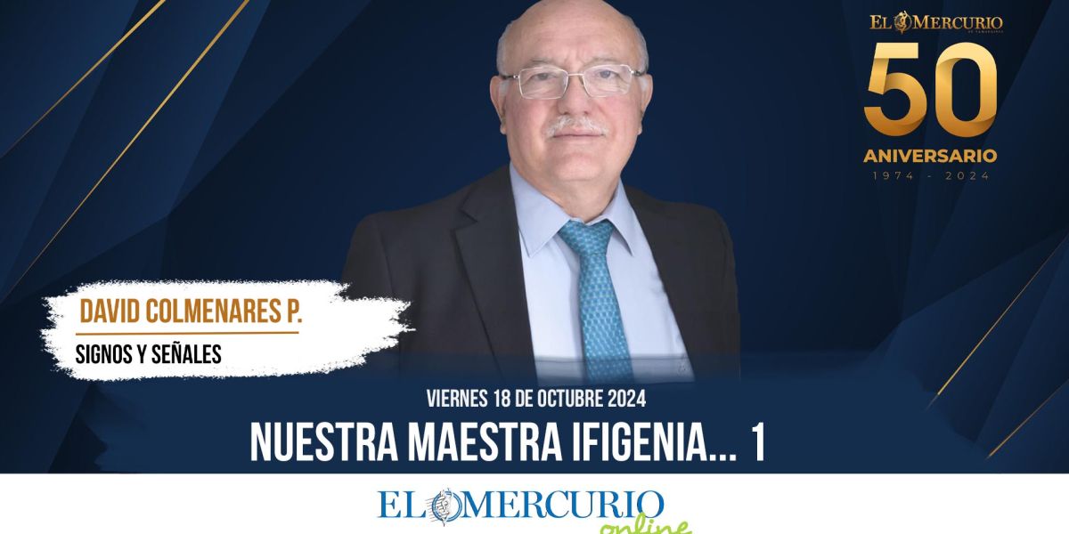 Nuestra maestra Ifigenia… 1