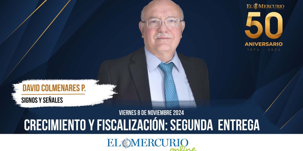 Crecimiento y Fiscalización: Segunda  entrega