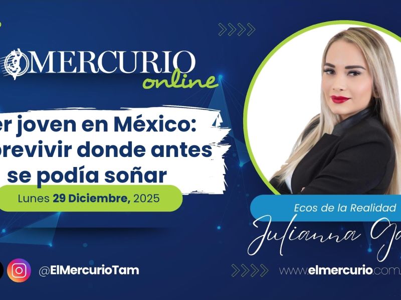 Ser joven en México: Sobrevivir donde antes se podía soñar