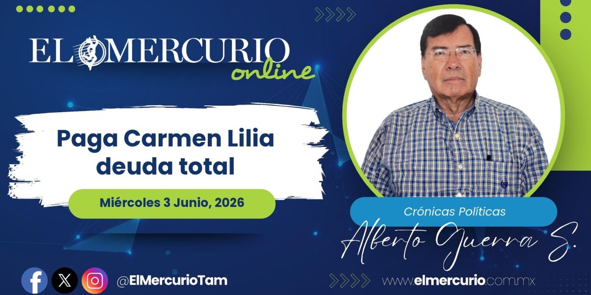 Paga Carmen Lilia deuda total