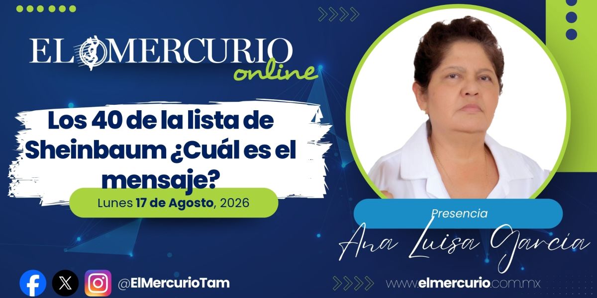 Los 40 de la lista de Sheinbaum ¿Cuál es el mensaje?