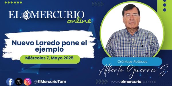 Nuevo Laredo pone el ejemplo