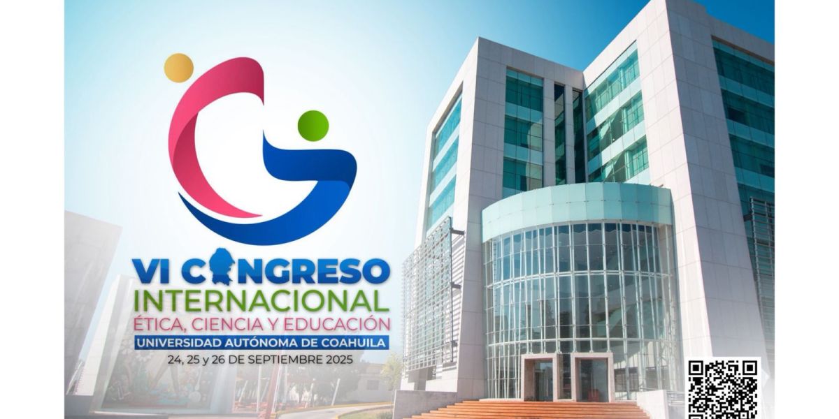 Extiende la UAT invitación al Congreso Internacional de Ética, Ciencia y Educación