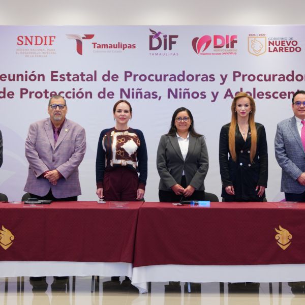 Nuevo Laredo fortalece agenda de protección a la niñez en Tamaulipas al ser sede de la Reunión Estatal de Procuradores