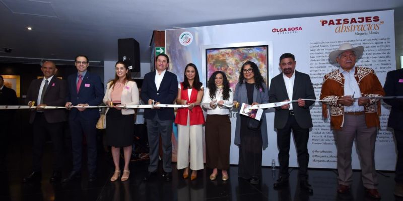 La senadora Olga Sosa inaugura la exposición “Paisajes Abstractos” de la artista tamaulipeca Margarita Morales  “México también se construye desde la cultura”.