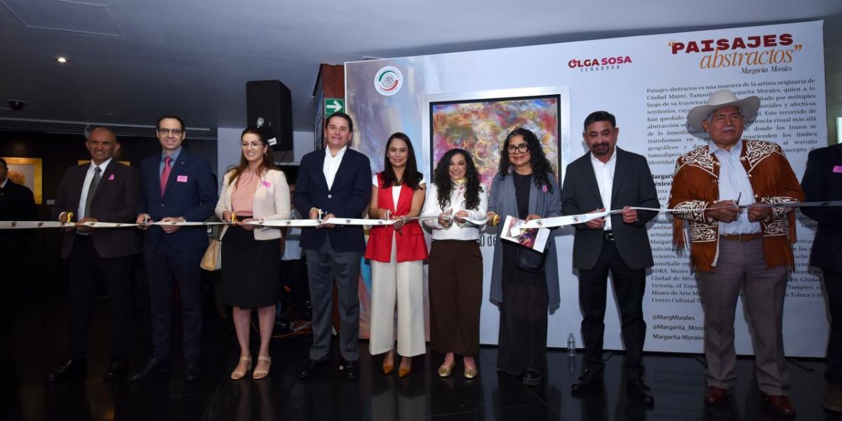 La senadora Olga Sosa inaugura la exposición “Paisajes Abstractos” de la artista tamaulipeca Margarita Morales  “México también se construye desde la cultura”.