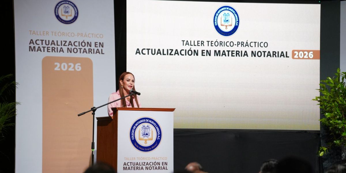 Refuerza Nuevo Laredo el estado de derecho con capacitación notarial de alto nivel
