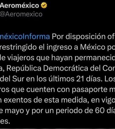 México restringe el ingreso de viajeros internacionales por riesgo de ébola