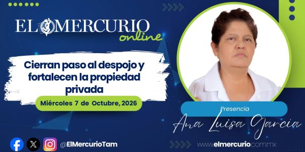 Cierran paso al despojo y fortalecen la propiedad privada