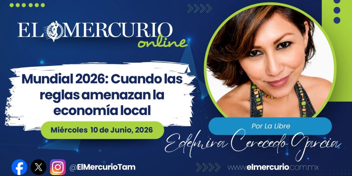 Mundial 2026: Cuando las reglas amenazan la economía local