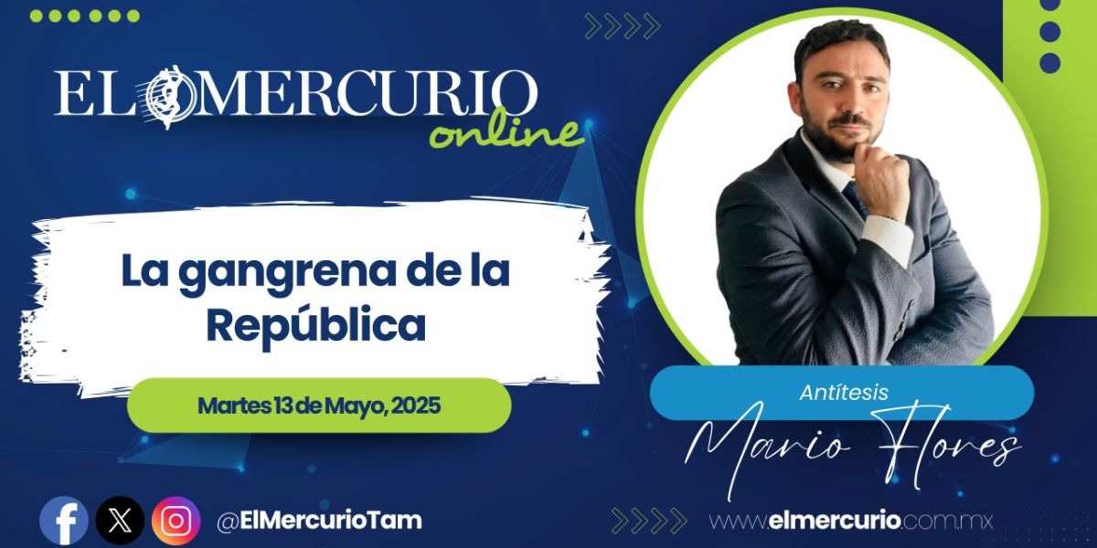La gangrena de la República